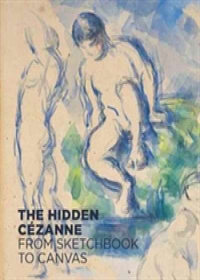 The Hidden Cezanne
