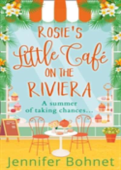 Rosie's Little Cafe on the Riviera