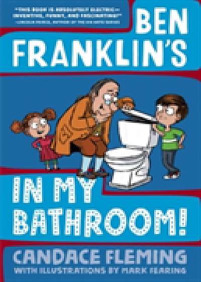 Ben Franklin's In My Bathroom!