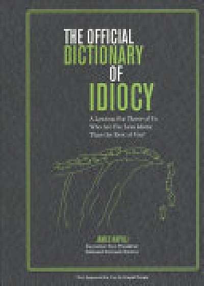 Official Dictionary of Idiocy