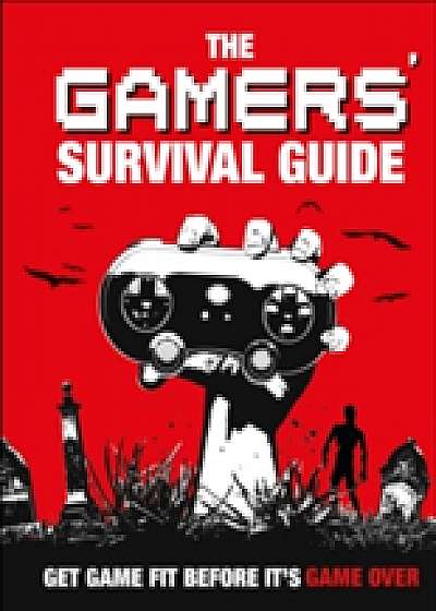 Coperta cărții Gamers' Survival Guide