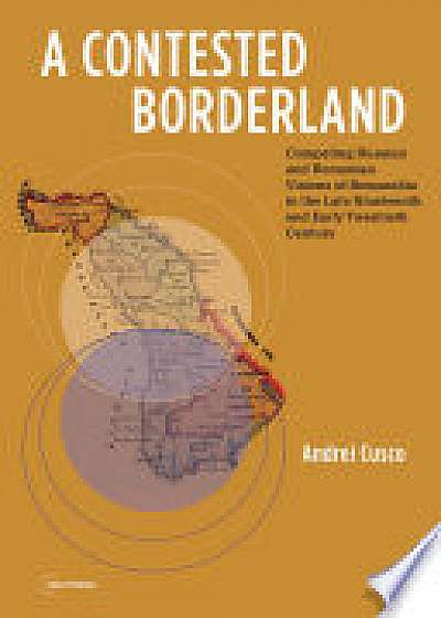 A Contested Borderland
