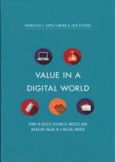Value in a Digital World