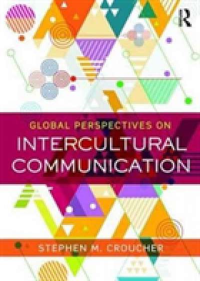 Coperta cărții Global Perspectives on Intercultural Communication
