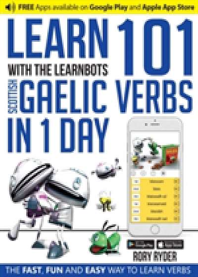 Learn 101 Scottish Gaelic Verbs in 1 Day with the Learnbots