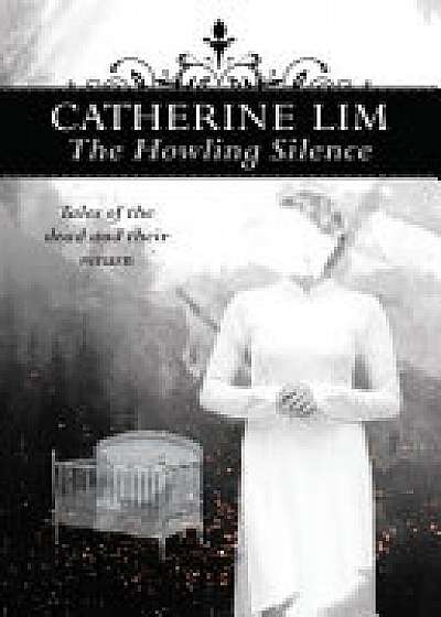 The Howling Silence: Tales of the dead and their return