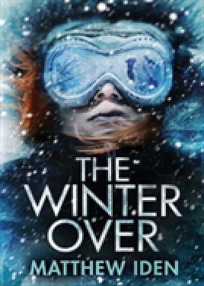 Coperta cărții The Winter Over de Matthew Iden