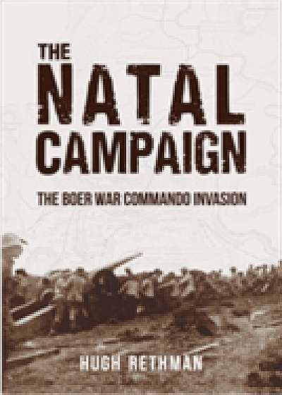 The Natal Campaign