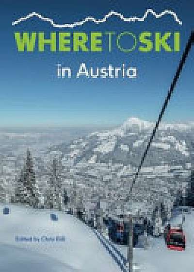 Coperta cărții Where to Ski in Austria