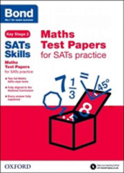 Bond SATs Skills: Maths Test Papers for SATs practice