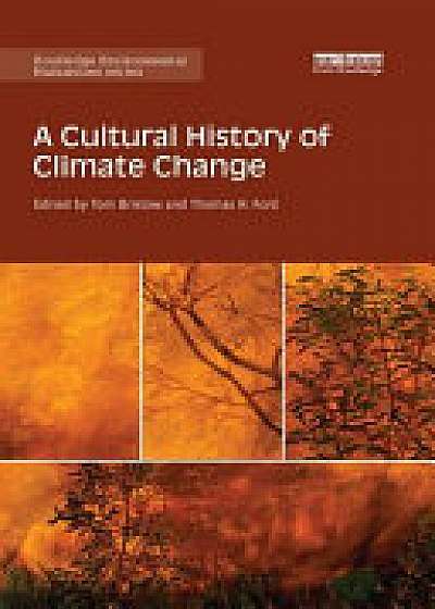 Coperta cărții A Cultural History of Climate Change