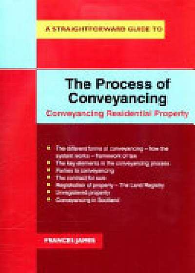 A Straightforward Guide To The Process Of Conveyancing