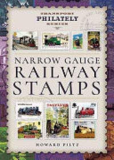 Coperta cărții Narrow Gauge Railway Stamps