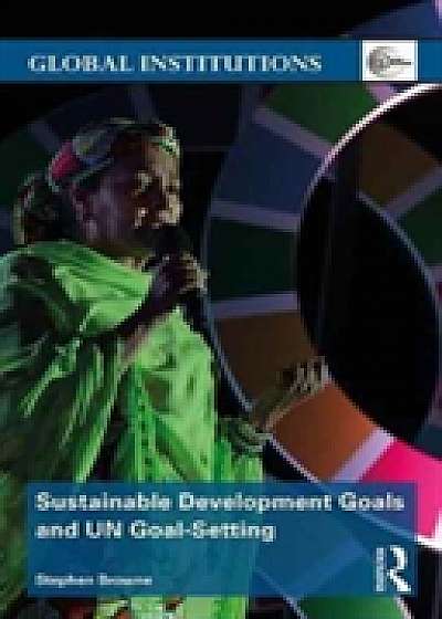 Coperta cărții Sustainable Development Goals and UN Goal-Setting