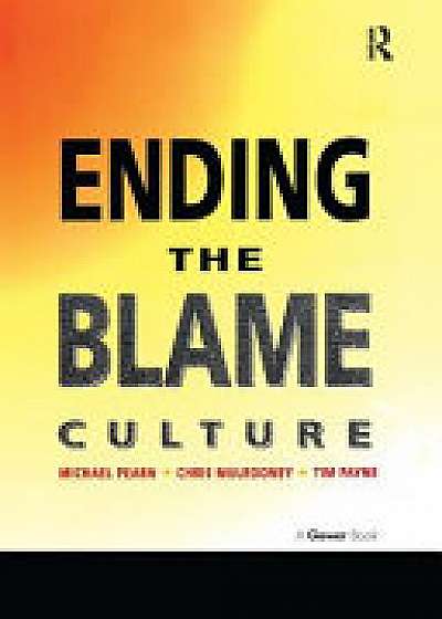 ENDING THE BLAME CULTURE