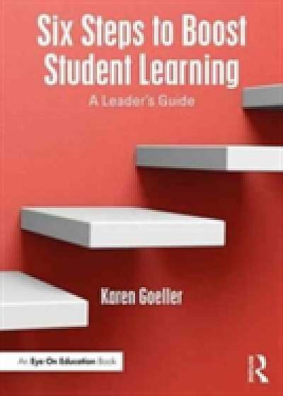 Coperta cărții Six Steps to Boost Student Learning