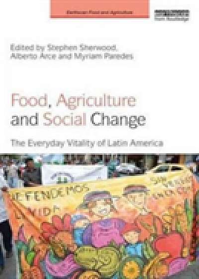 Coperta cărții Food, Agriculture and Social Change