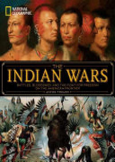 National Geographic The Indian Wars