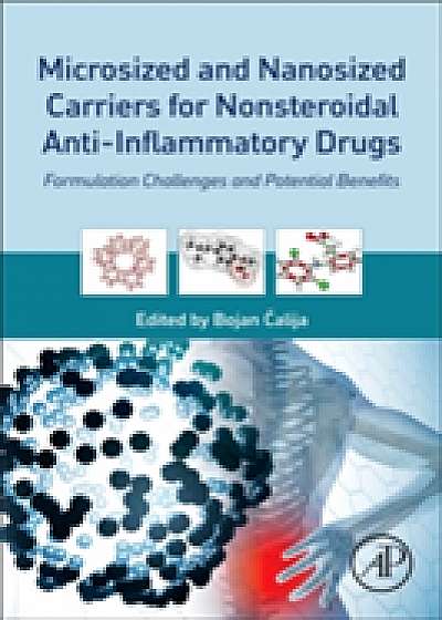 Microsized and Nanosized Carriers for Nonsteroidal Anti-Inflammatory Drugs