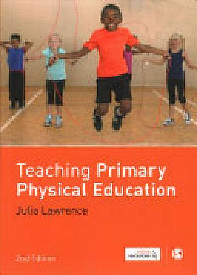 Coperta cărții Teaching Primary Physical Education