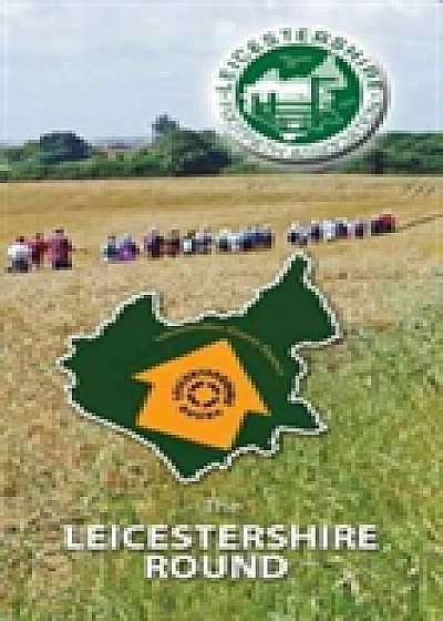 Coperta cărții Leicestershire Round de Leicestershire Footpath Association