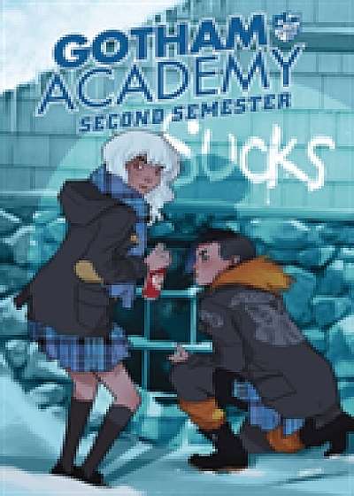 Gotham Academy Second Semester TP Vol 1