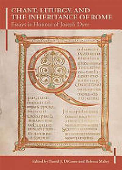 Chant, Liturgy, and the Inheritance of Rome