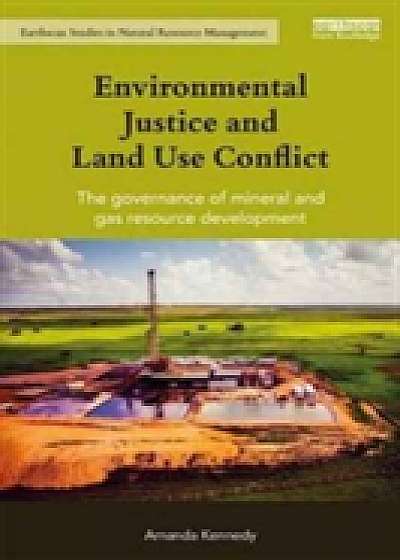 Coperta cărții Environmental Justice and Land Use Conflict