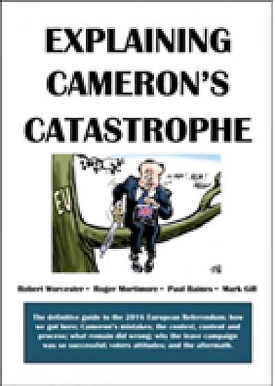 Explaining Cameron's Catastrophe