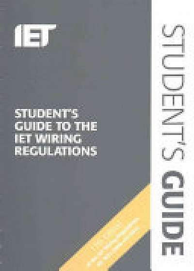 Student's Guide to the IET Wiring Regulations