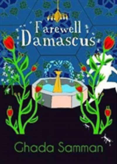 Farewell Damascus