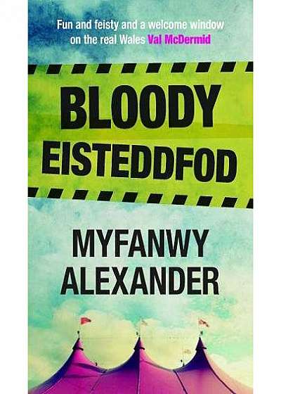 Bloody Eisteddfod