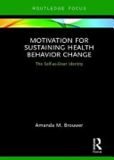 Coperta cărții Motivation for Sustaining Health Behavior Change