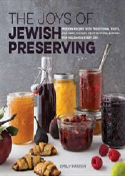 The Joys of Jewish Preserving