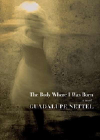 The Body Where I Was Born
