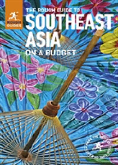 The Rough Guide to Southeast Asia On A Budget