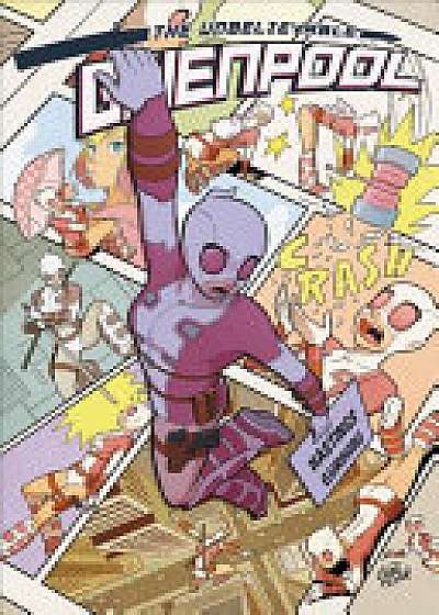 Gwenpool, The Unbelievable Vol. 4 - Beyond The Fourth Wall