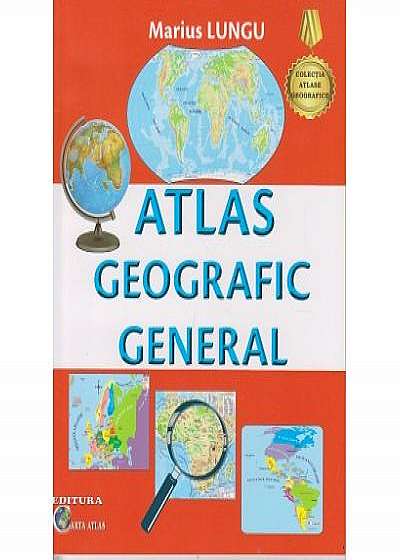 Atlas geografic general scolar