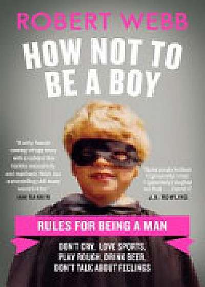 How Not To Be a Boy