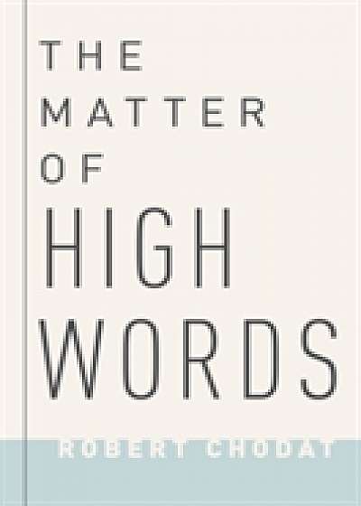 Coperta cărții The Matter of High Words
