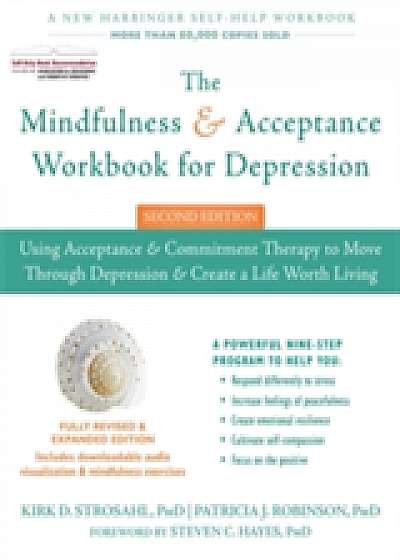 The Mindfulness and Acceptance Workbook for Depression, 2nd Edition