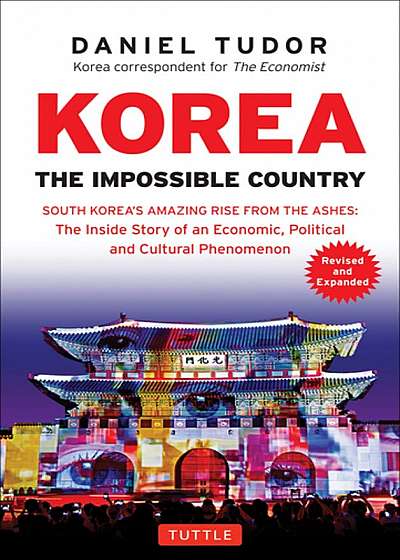 Korea - The Impossible Country