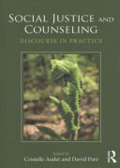 Social Justice and Counseling