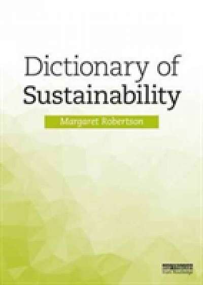 Dictionary of Sustainability