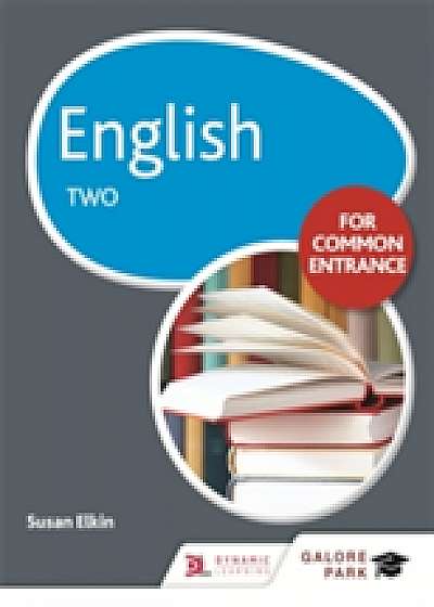 Coperta cărții English for Common Entrance Two de Susan Elkin