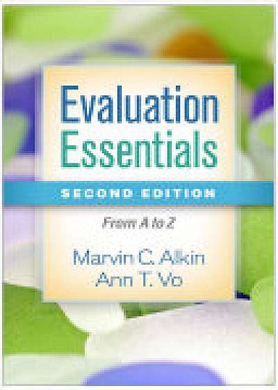 Coperta cărții Evaluation Essentials, Second Edition de Marvin C. Alkin