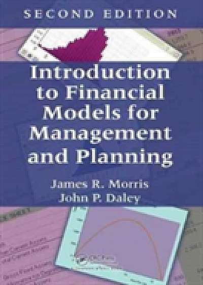 Coperta cărții Introduction to Financial Models for Management and Planning, Second Edition