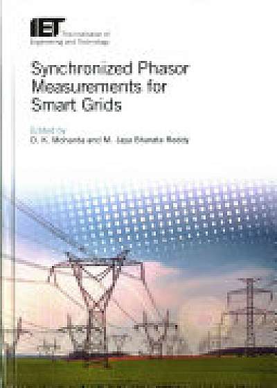 Synchronized Phasor Measurements for Smart Grids