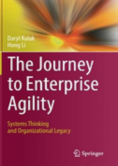 Coperta cărții The Journey to Enterprise Agility de Daryl Kulak