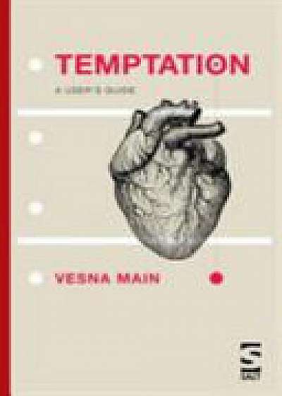 Temptation: A User's Guide